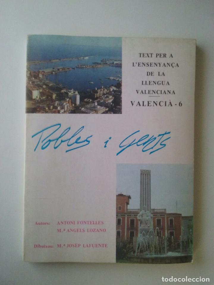 books: POBLES I GENTS, Text per a l `ensenyan&ccedil;a de la llengua valenciana, grup d` accio valencianista 1982