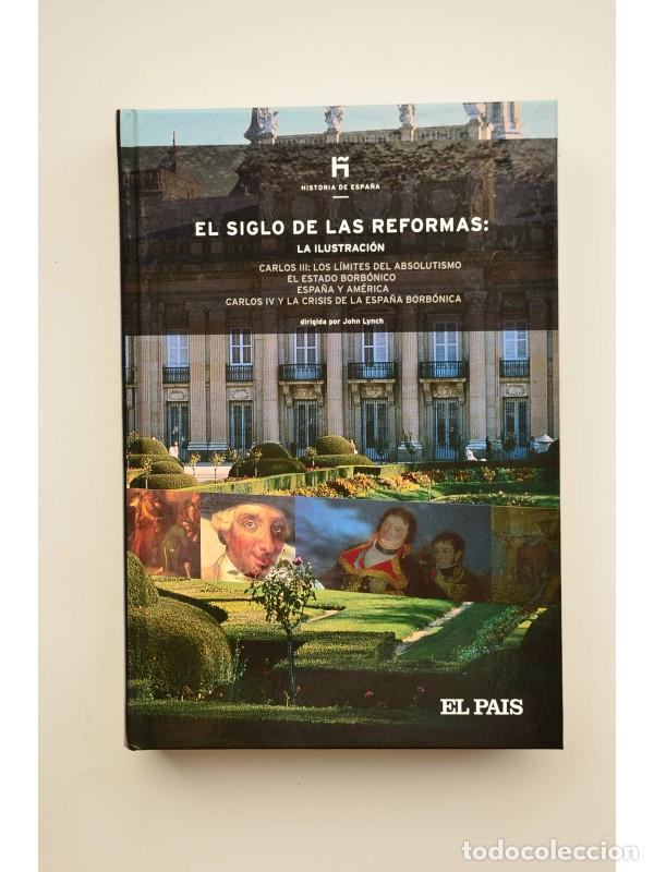 Libros: El siglo de las reformas: La Ilustraci&oacute;n - LYNCH, John - Foto 1