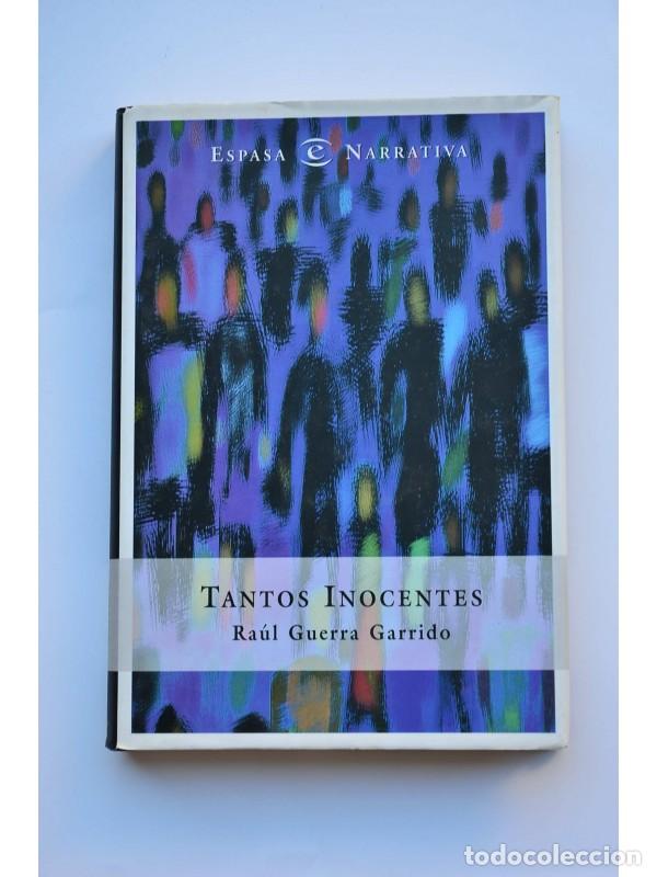 Libros: Tantos inocentes - GUERRA GARRIDO, Ra&uacute;l - Foto 1