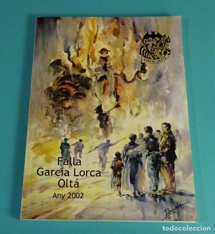Libros: LLIBRET FALLA GARC&Iacute;A LORCA - OLT&Aacute;. 2002. FALLAS DE VALENCIA - Foto 1