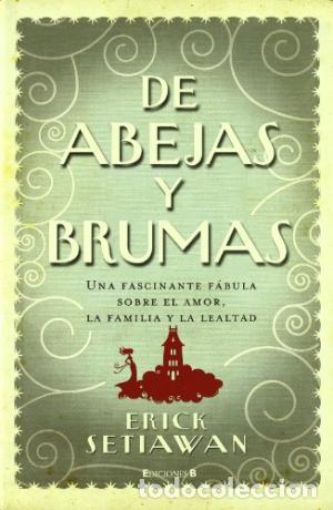 Libros: DE ABEJAS Y BRUMAS - Setiawan,Erick - Foto 1