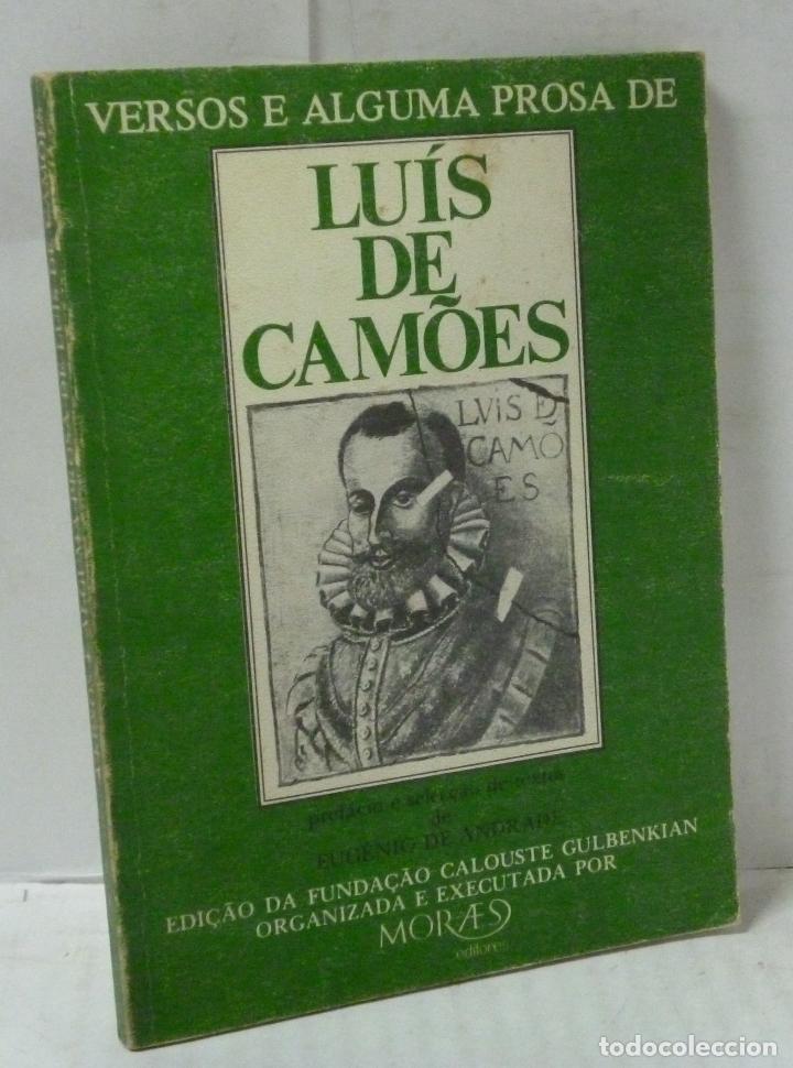 Libros: VERSOS E ALGUMA PROSA DE LU&Iacute;S DE CAM&Ocirc;ES. - Luis De Camoes / Eugenio De Andrade (Prefacio E Seleccao - Foto 1