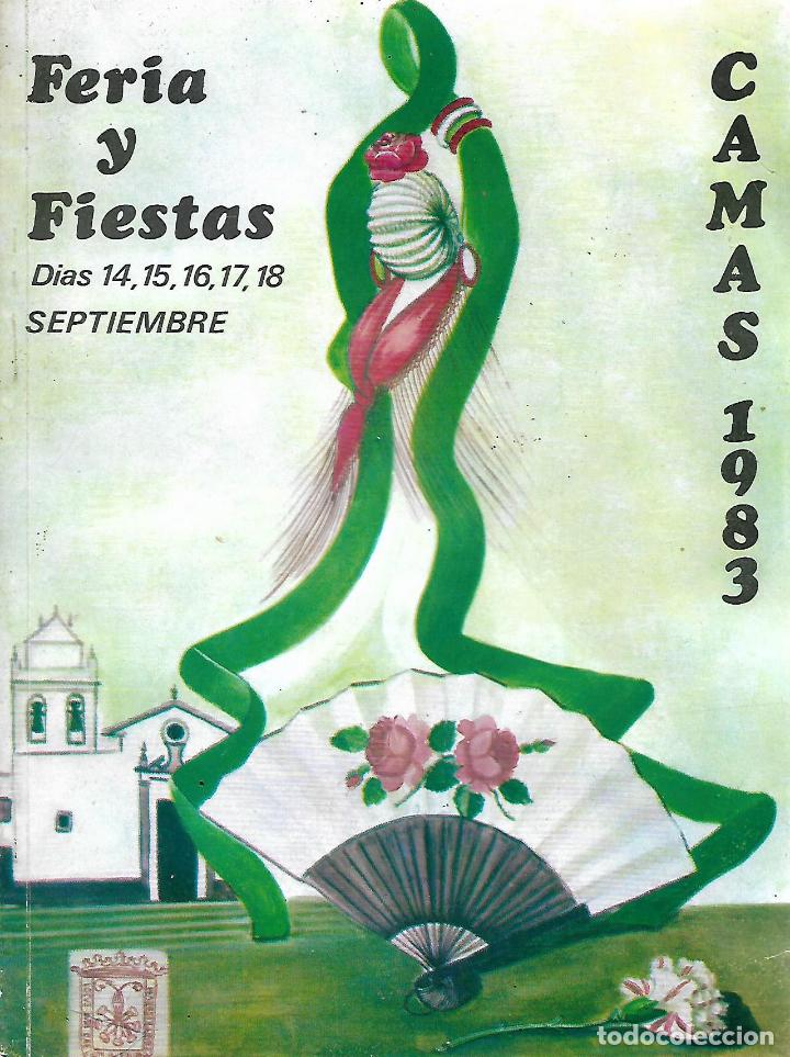 Livres: CAMAS, 1983. FERIA Y FIESTAS.D&Iacute;AS 14,15,16,17,18 DE SEPTIEMBRE.