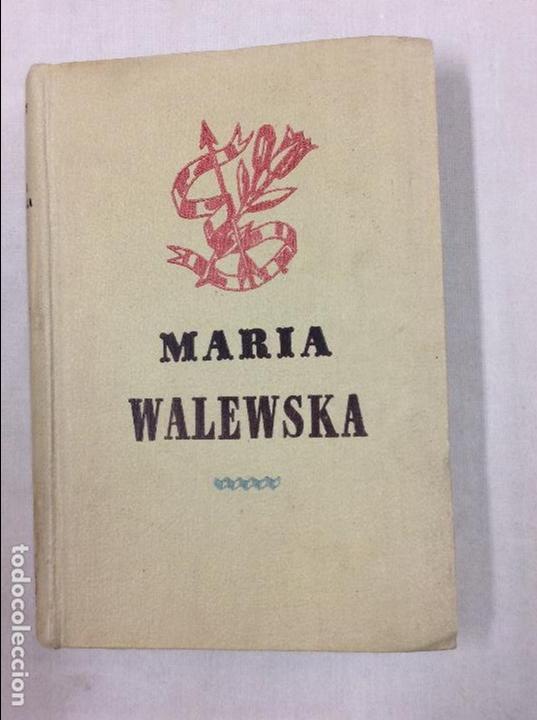 Libros: Mar&iacute;a walewska - Foto 1
