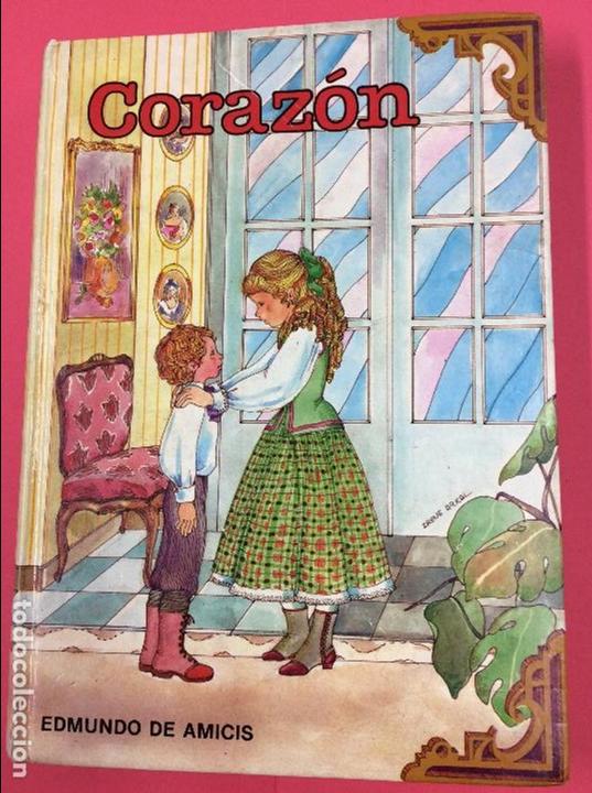 Libros: CORAZON - EDMUNDO DE AMICIS - EDICIONES GAVIOTA 1984 - Foto 1