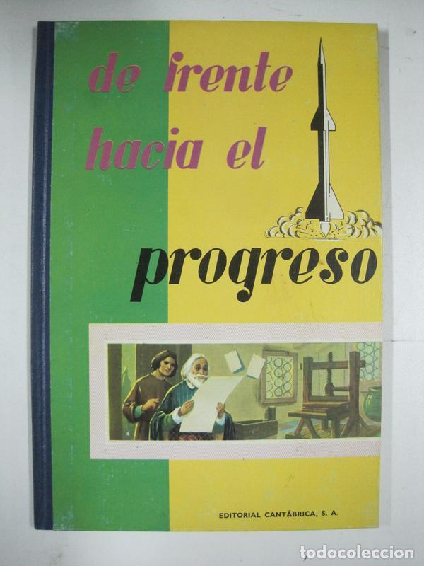 Libros: De frente hacia el progreso - Foto 1