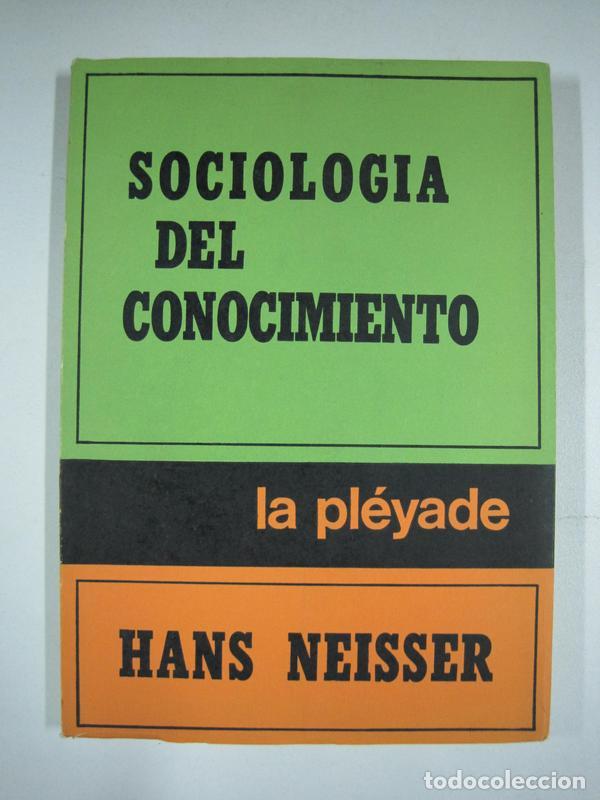 Libros: Sociologia del conocimiento / Hans Neisser - Foto 1