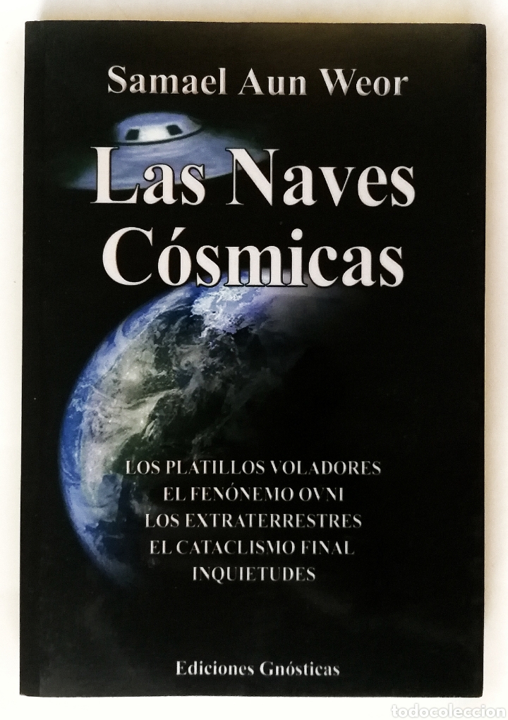 Libros: Las naves c&oacute;smicas, Samuel Aun Weor - Foto 1