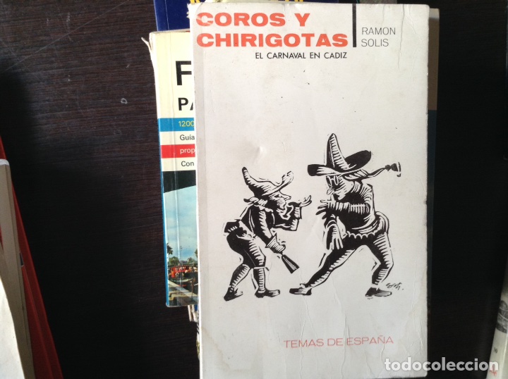Libros: Coros y chirigotas. Ram&oacute;n Sol&iacute;s - Foto 1