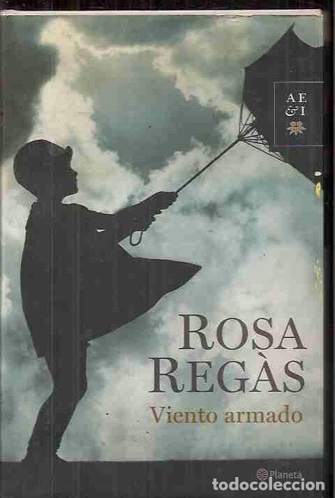 Libros: VIENTO ARMADO - REGAS, ROSA - Foto 4