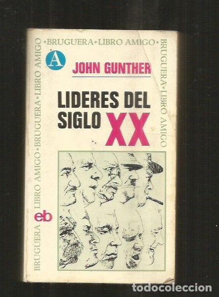 Libros: LIDERES DEL SIGLO XX - GUNTHER, JOHN - Foto 1