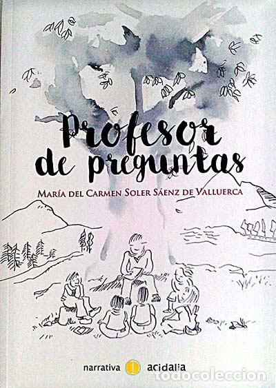 Libros: Profesor de preguntas - Mar&iacute;a del Carmen Soler - Foto 1