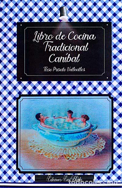 Libros: Libro de cocina tradicional can&iacute;bal - Tirso Priscilo Vallecillos - Foto 1