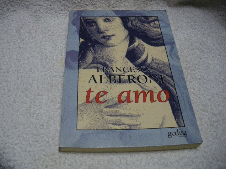 Libros: Te Amo - Francesco Alberoni - Foto 1