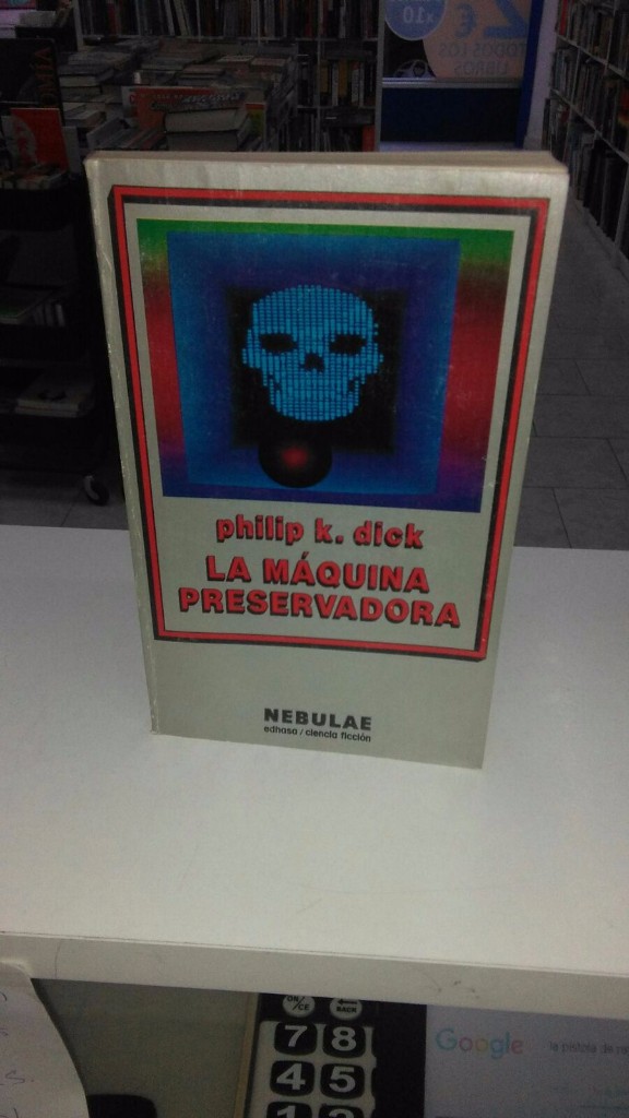 Libros: La m&aacute;quina preservadora - Philip K. Dick - Foto 2
