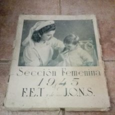 Libros: CALENDARIO POSTALES SECCIÓN FEMENINA 1945 F.E.T Y DE LAS J.O.N.S FRANCO