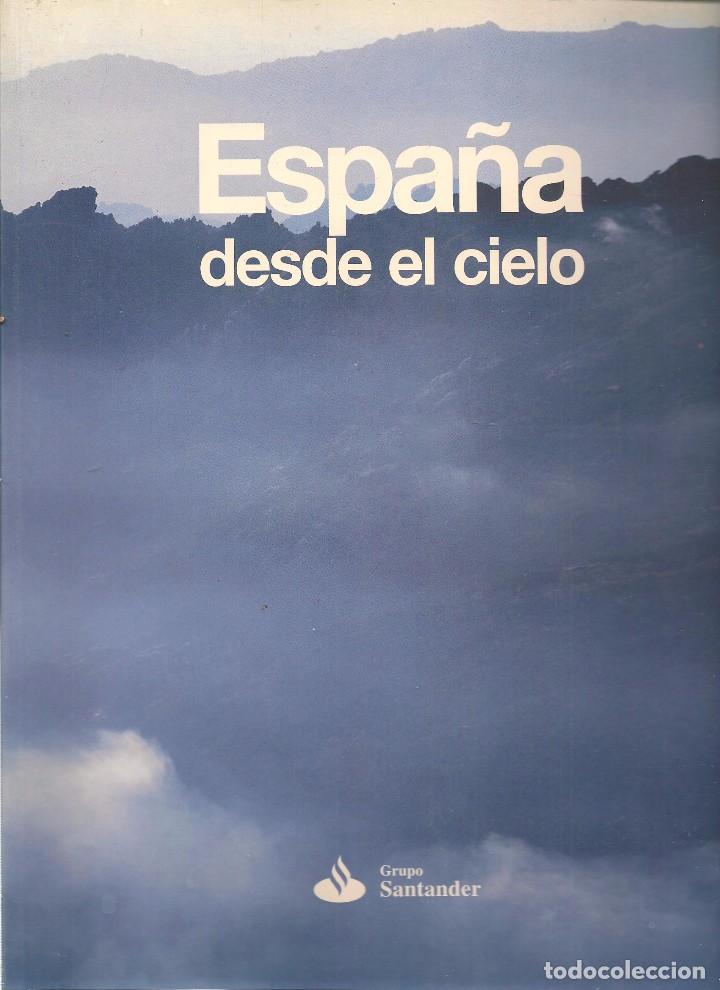 Libros: ESPA&Ntilde;A DESDE EL CIELO. BANCO  SANTANDER 1999. (P/B20) - Foto 1