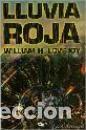 Libros: LLUVIA ROJA - WILLIAM H. LEVEJOY - Foto 1