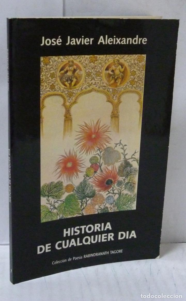 Libros: HISTORIA DE CUALQUIER DIA - Aleixandre, Jose Javier - Foto 1