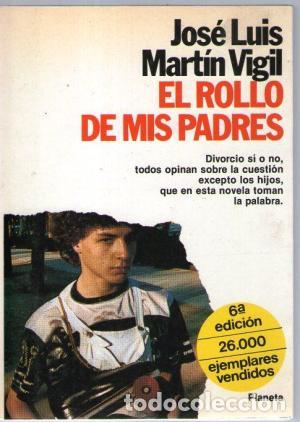 Libros: EL ROLLO DE MIS PADRES - Mart&iacute;n Vigil,Jose Luis - Foto 1