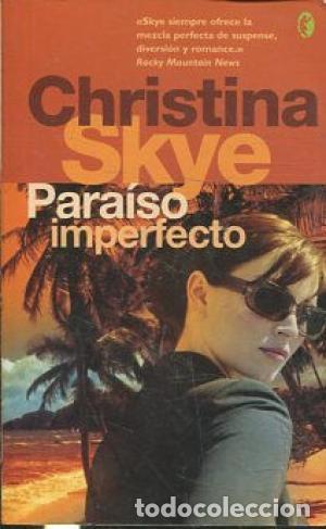 Libros: PARAISO IMPERFECTO - Skye,Christina - Foto 1