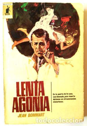 Libros: LENTA AGON&Iacute;A - Bommart,Jean - Foto 1