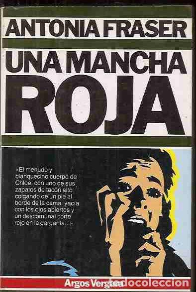 Libros: MANCHA ROJA - UNA - FRASER, ANTONIA - Foto 1