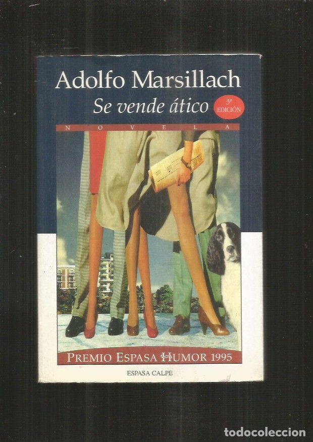 Libros: SE VENDE ATICO - MARSILLACH, ADOLFO - Foto 3