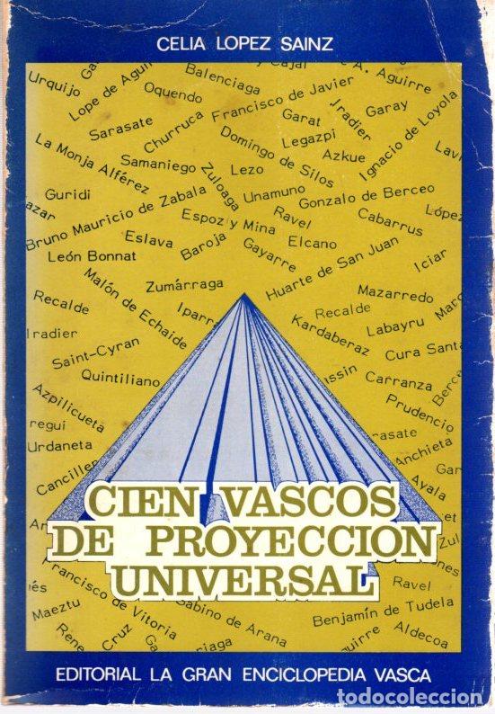 Libros: Cien Vascos de proyecci&oacute;n universal - L&oacute;pez S&aacute;inz, Celia - Foto 1