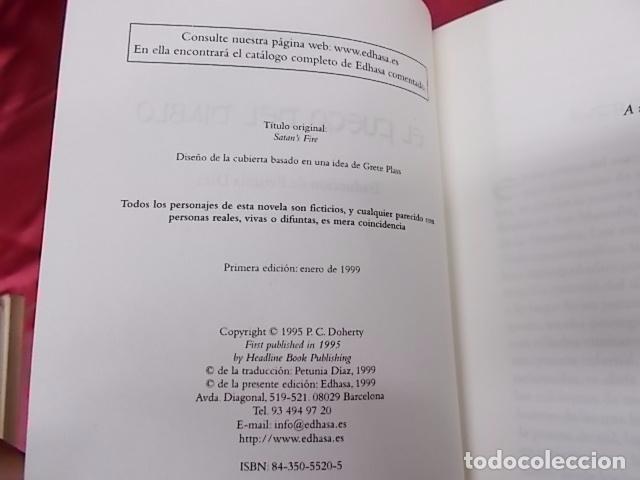 Libros: EL FUEGO DEL DIABLO. P. C. DOHERTY. EDHASA. 1999. 1&ordf; EDICION. - Foto 2