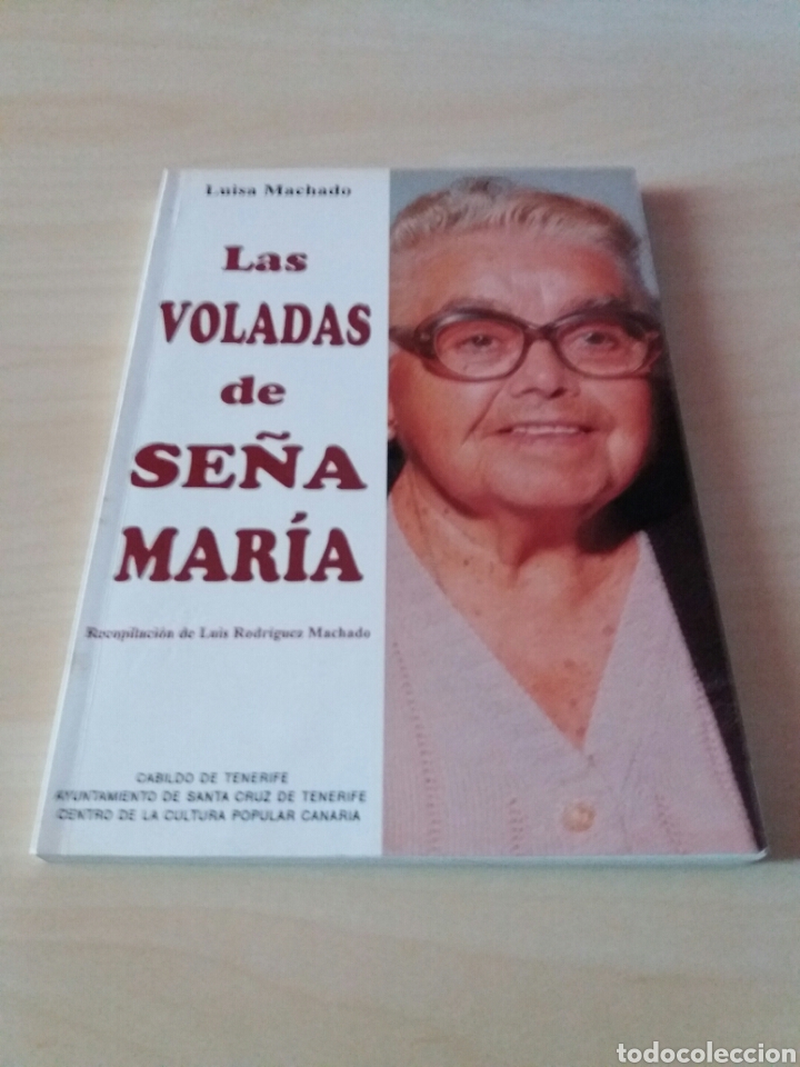 Libros: LAS VOLADAS DE SE&Ntilde;A MAR&Iacute;A - Luisa Machado - Foto 1