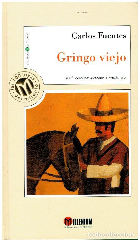 Libros: GRINGO VIEJO. Pr&oacute;logo de Antonio Hern&aacute;ndez. - Foto 1