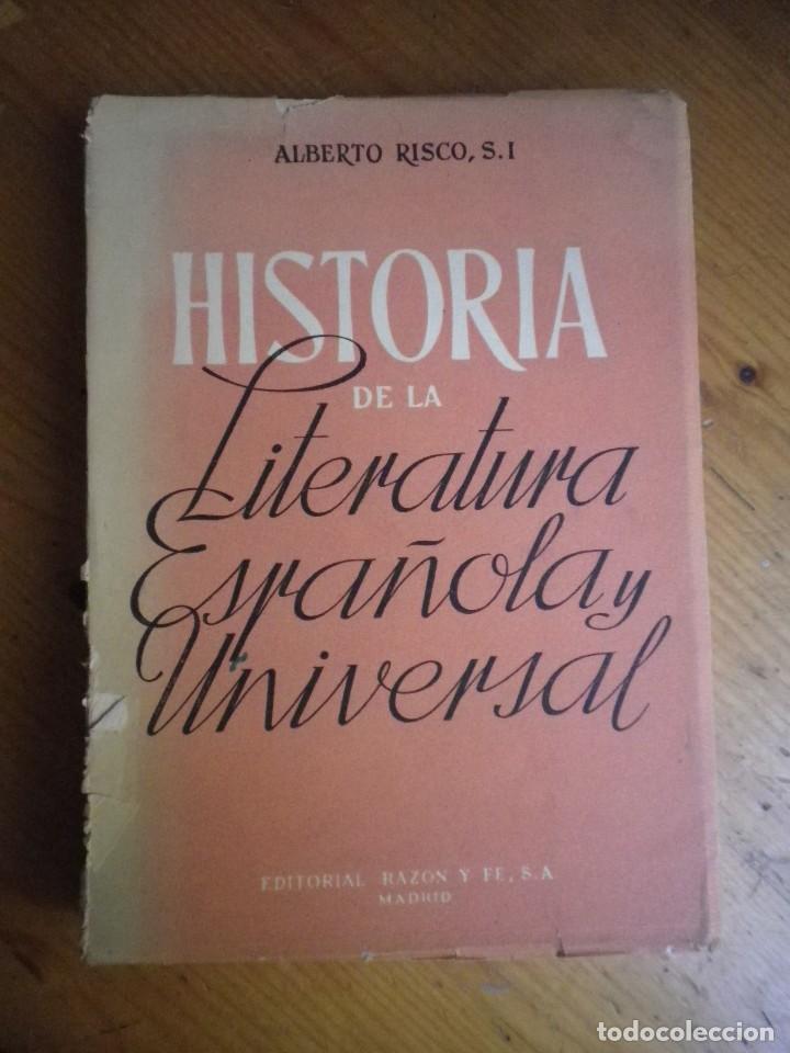 Libros: HISTORIA DE LA LITERATURA ESPA&Ntilde;OLA Y UNIVERSAL ALBERTO RISCO - Foto 1
