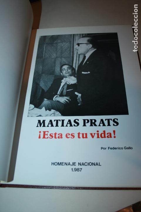 B&uuml;cher: Matias Prats esta es su vida, Federico Gallo 1987. 47 p&aacute;ginas, tapa dura