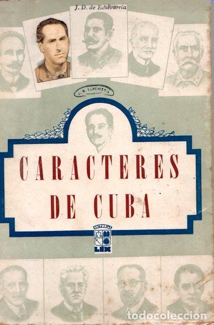 Libros: Car&aacute;cteres de Cuba - Cortina, Jose Manuel - Foto 1