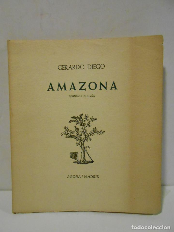 Libros: DIEGO, Gerardo.- - Amazona. - Foto 1