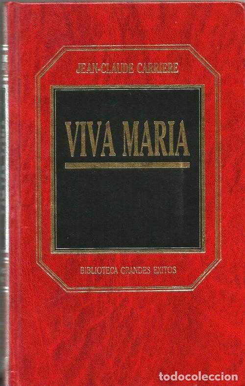 Libros: VIVA MARIA - JEAN CLAUDE CARRIERE - Foto 1