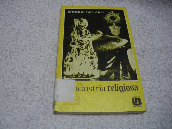 Libros: La industria religiosa - Enrique Barreiro - Foto 1