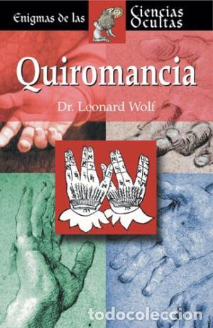 Libros: QUIROMANCIA - Wolf,Dr.Leonard - Foto 1