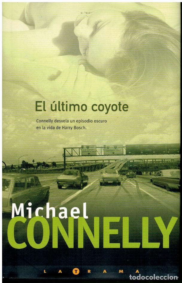 Libros: EL &Uacute;LTIMO COYOTE. 1&ordf; edici&oacute;n espa&ntilde;ola. - Foto 1