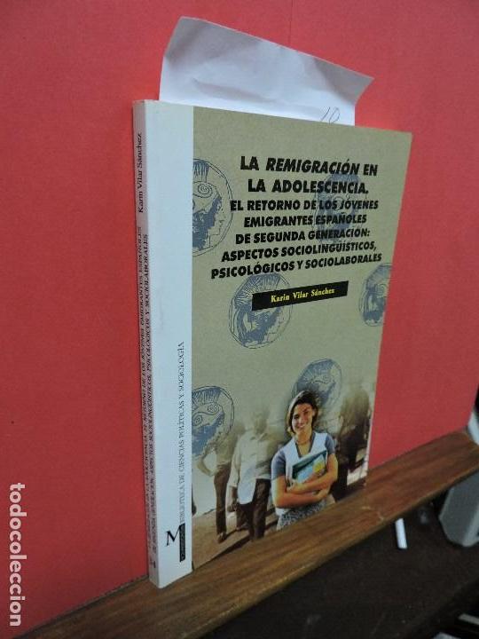 Libros: La remigraci&oacute;n en la adolescencia. VILAR S&Aacute;NCHEZ, Karin. Granada 2003 - Foto 1