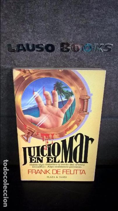 B&uuml;cher: JUICIO EN EL MAR.FRANK DE FELITTA.PLAZA JANNES