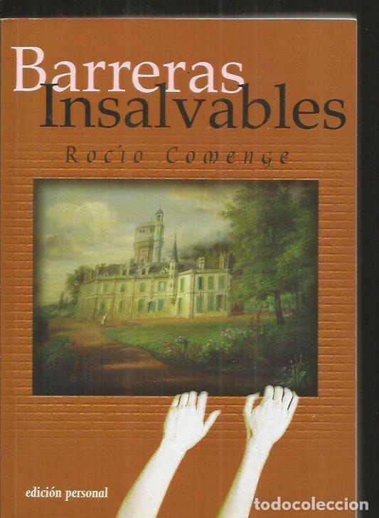 Libros: BARRERAS INSALVABLES - COMENGE, ROCIO - Foto 1