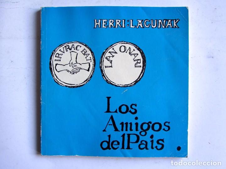 Libri di seconda mano: HERRI LAGUNAK LOS AMIGOS DEL PAIS CAJA DE AHORROS DE GUIPUZCOA  1975