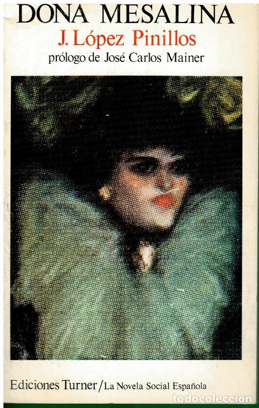 Libros: DO&Ntilde;A MESALINA. Pr&oacute;logo de Jos&eacute; Carlos Mainer. - Foto 1