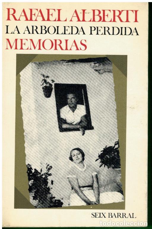 Libros: LA ARBOLEDA PERDIDA. MEMORIAS. 1&ordf; ed. 2&ordf; reimpr. - Foto 1