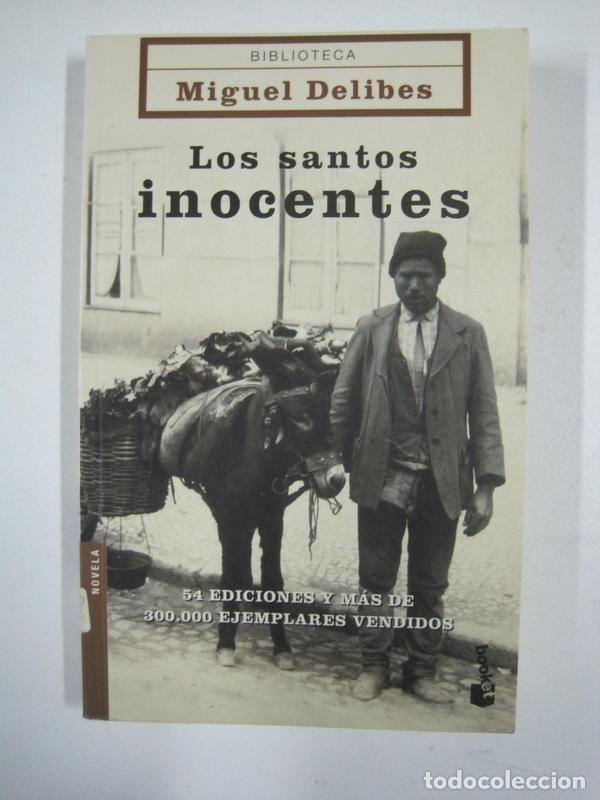 Libros: Los Santos Inocentes / Miguel Delibes - Foto 1