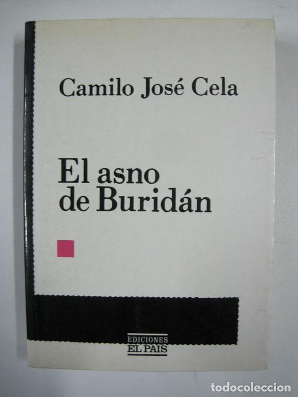 Libros: El asno de Burida?n / Camilo Jose? Cela - Foto 1