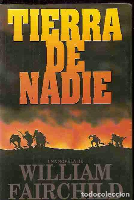 Libros: TIERRA DE NADIE - FAIRCHILD, WILLIAM - Foto 2