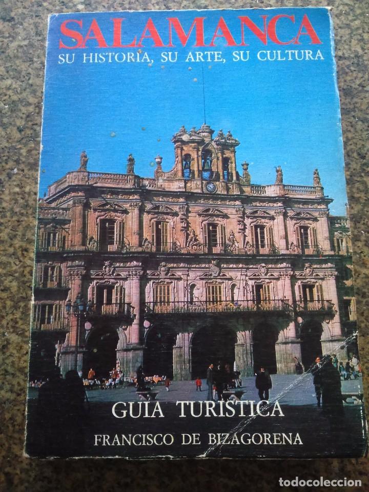 Libri di seconda mano: SALAMANCA - SU HISTORIA, SU ARTE, SU CULTURA -- GUIA TURISTICA -- FRANCISCO DE BIZAGORENA - 1975 --